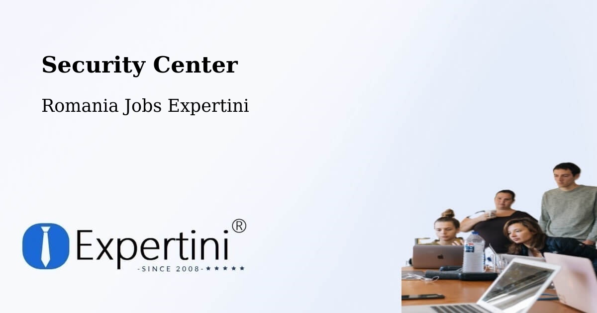 Security & Compliance – Drajna De Sus - Romania Jobs Expertini